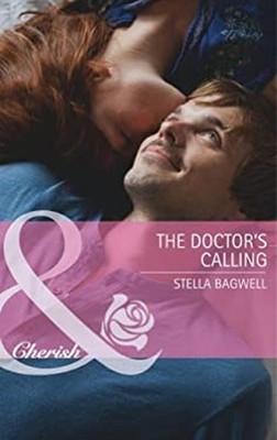 The Doctor's Calling Paperback Stella Bagwell
