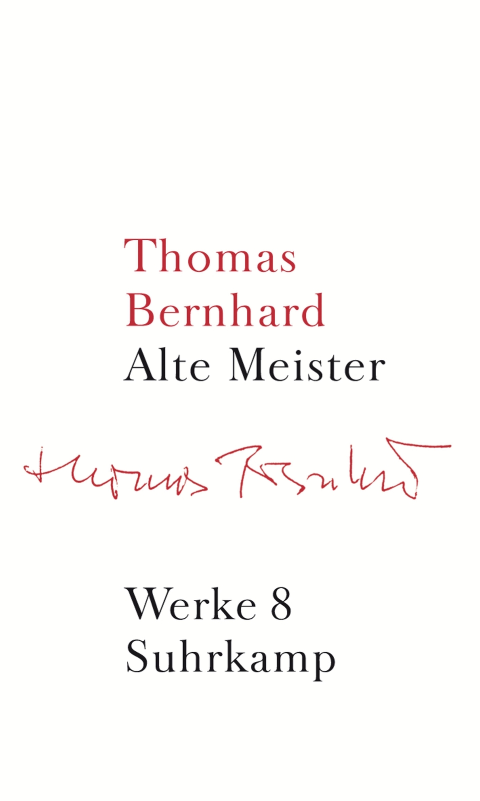 Thumbnail - Werke In 22 Bänden | Band 8: Alte Meister | Thomas Bernhard | Buch |