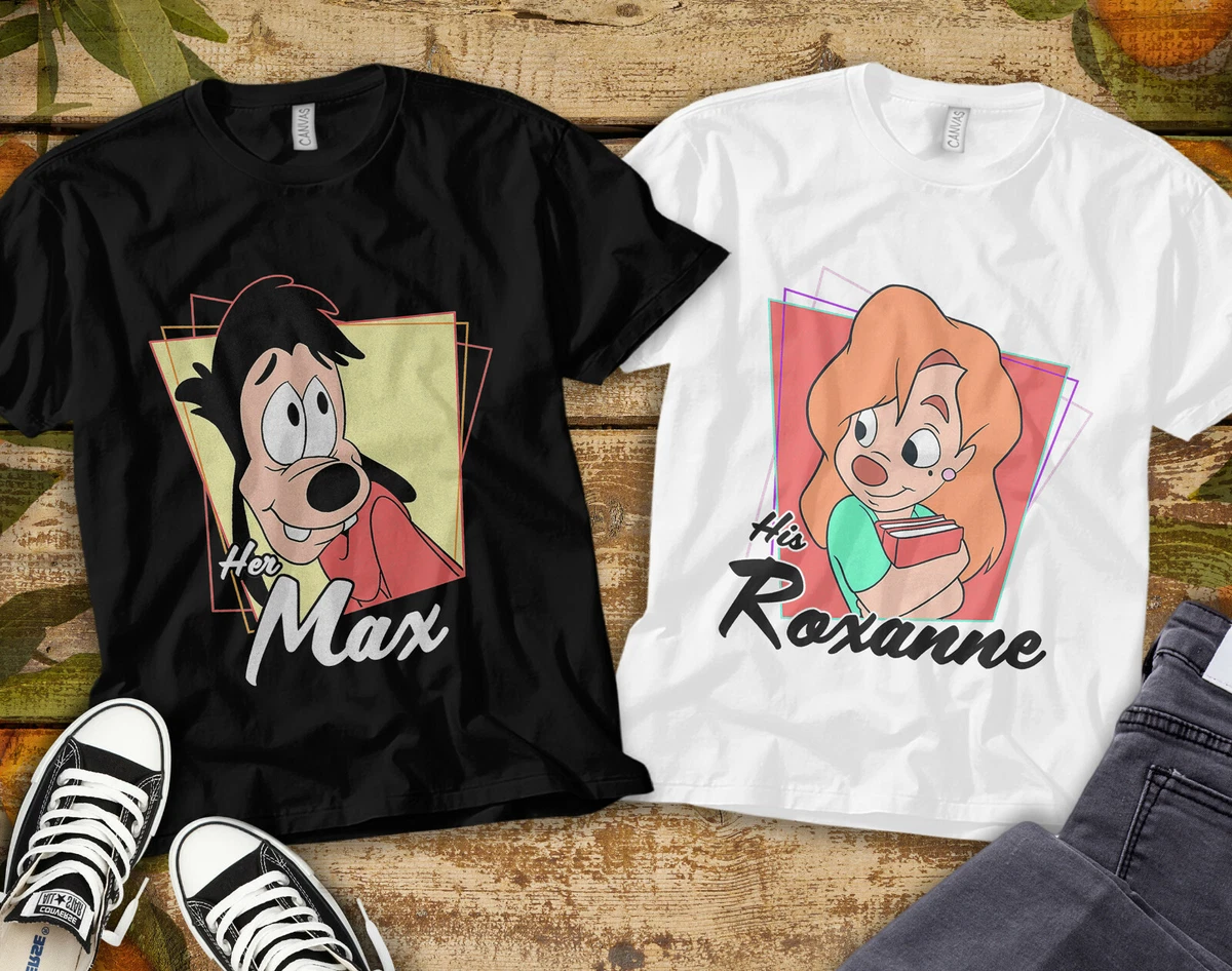Disney A Goofy Movie Couples Her Max His Roxanne Unisex Adult Shirt T shirt
