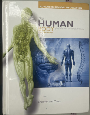 Apologia The Human Body 2nd Edition Shannon and Yunis Textbook Hardcover