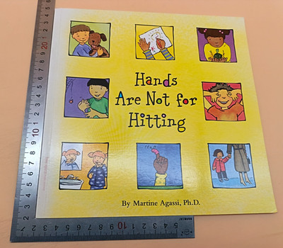 Hands Are Not For Hitting Martine Agassi Ph D Paperback 2000 Free Spirit