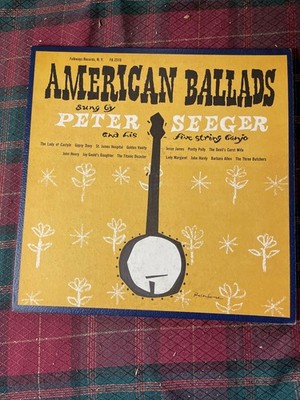 Pete Seeger  American Ballads LP 1957 Folkways Records  FA 2319 w/booklet