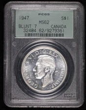 1947 RCM CANADA Silver DOLLAR PCGS MS-62 Blunt 7