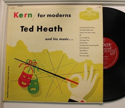Ted Heath LP Kern Für Moderns In London - VG+ Bis VG++ / VG+ Bis VG++