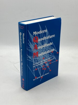 Modern Quadrature Amplitude Modulation Principles and Applications for Fixed