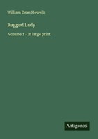 William Dean Howells | Ragged Lady | Taschenbuch | Englisch (2025)