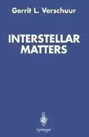 Gerrit L. Verschuur | Interstellar Matters | Taschenbuch | Englisch (2003) | Vi