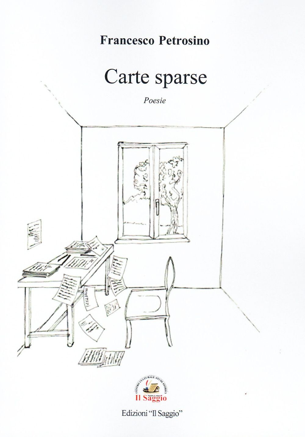 Libri Petrosino Francesco - Carte Sparse