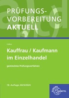 PrüFungsvorbereitung Aktuell - Kauffrau/Kaufmann Im Einzelhandel | 9783808589434