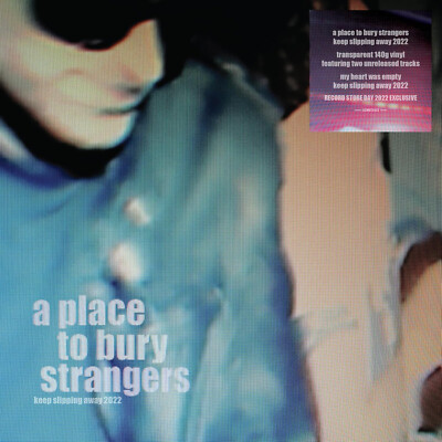 A Place To Bury Strangers = Keep Slipping Away = VINYL LP = SHOEGAZE NOISE ROCK