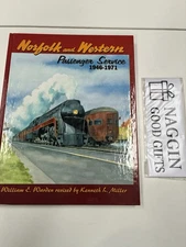 Norfolk & Western Passenger Service 1946–1971 Hardcover TLC Railroadiana