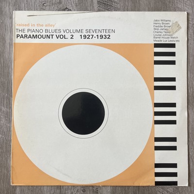 THE PIANO BLUES VOL. 17: PARAMOUNT 1927-1932 UK 1982 Import Vinyl LP VG+
