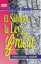 Abraão de Almeida Sábado, La Ley Y La Gracia (Paperback)