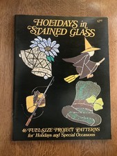 Holidays in Stained Glass Pattern Book 46 Full Size Project Patterns 1978 VTG