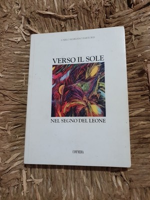 VERSO IL SONNE Im Zeichen des Löwen Karl Mariano Sartoris Ed. Com'media 1998