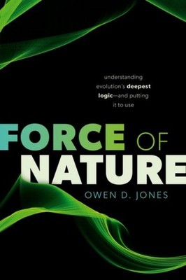 Force of Nature by Owen D.  Jones (Hardback Book)