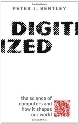 Digitized: The science of computers and how it shapes our world,