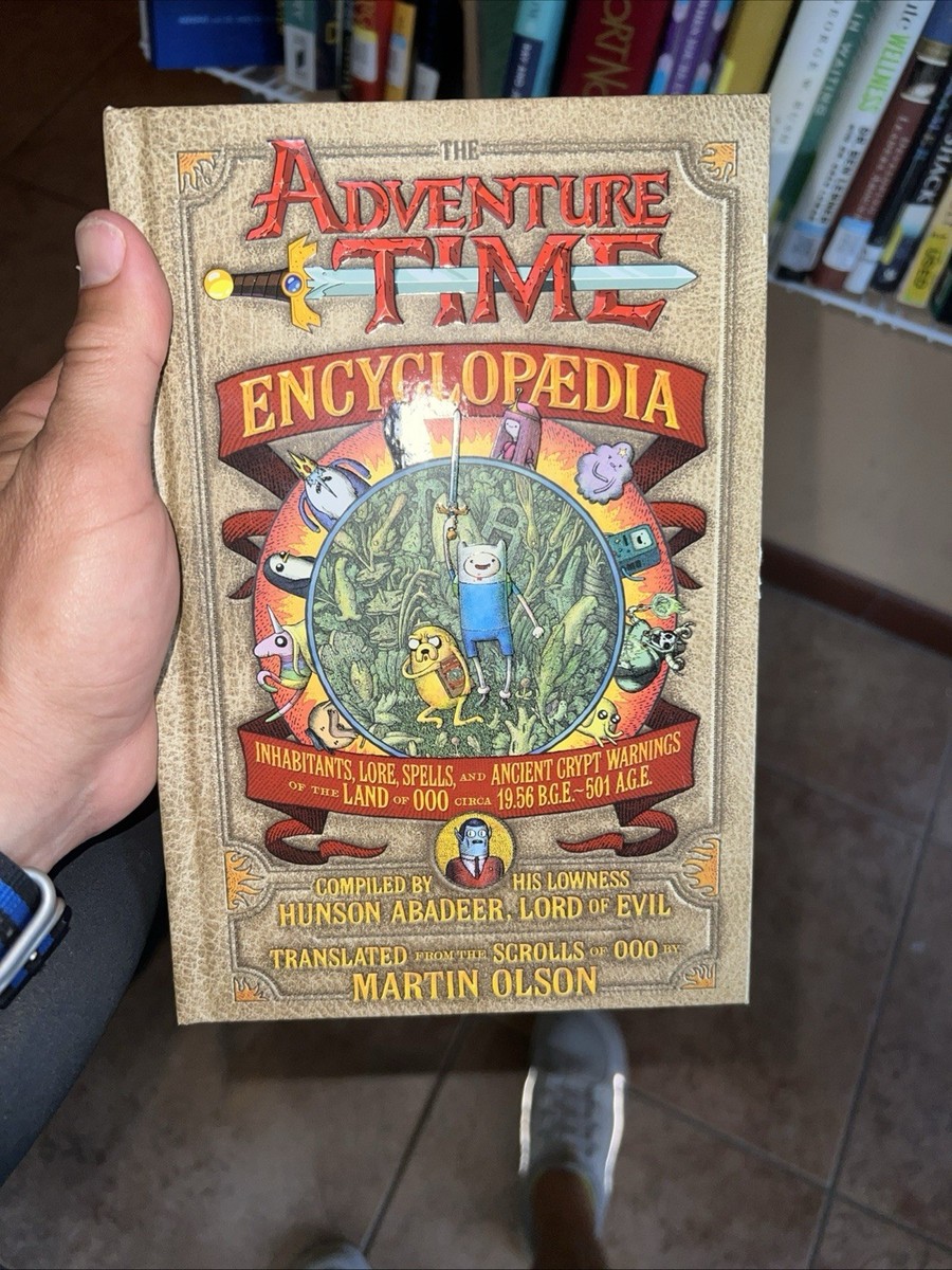 Adventure Time Encyclopaedia : Inhabitants, Lore, Spells, and