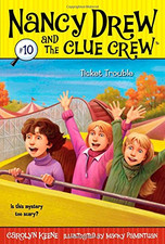 Ticket Trouble: 10 (Nancy Drew and the Clue Crew) - Keene, Carolyn