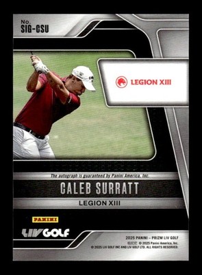 CALEB SURRATT 2025 PANINI PRIZM LIV GOLF #SIG-CSU SIGNATURES AUTO