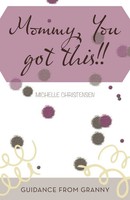 Michelle Christensen | Mommy, You Got This!! | Taschenbuch | Englisch (2021)
