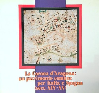 DIE KRONE VON ARAGONIEN: EIN GEMEINSAMES ERBE FÜR ITALIEN UND SPANIEN (SECC. XIV-XV)