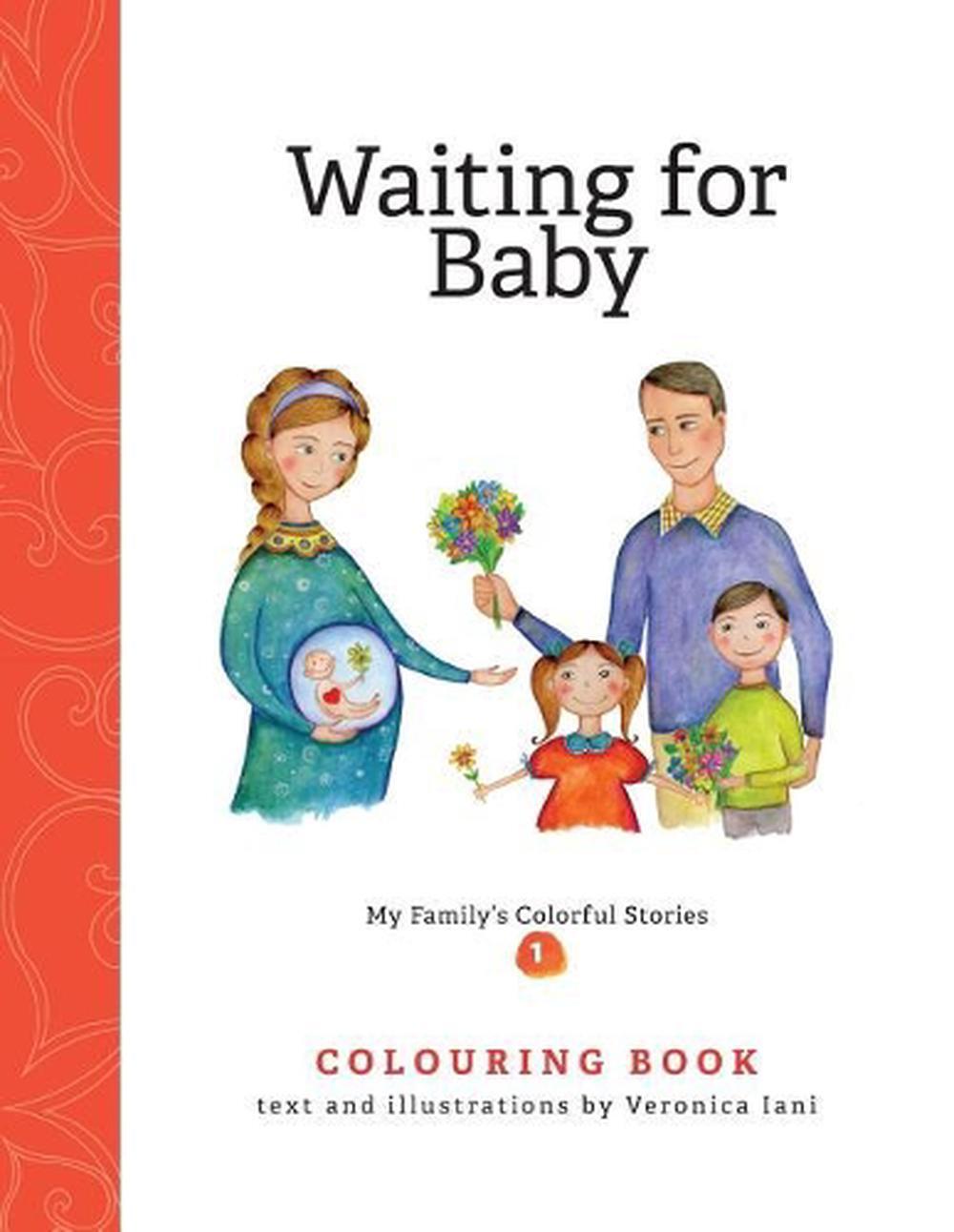 Waiting for Baby. Coloring book by Veronica Iani (English) Paperback Book