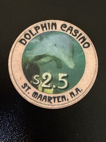 $2.50 Dolphin Casino Chip St Maarten