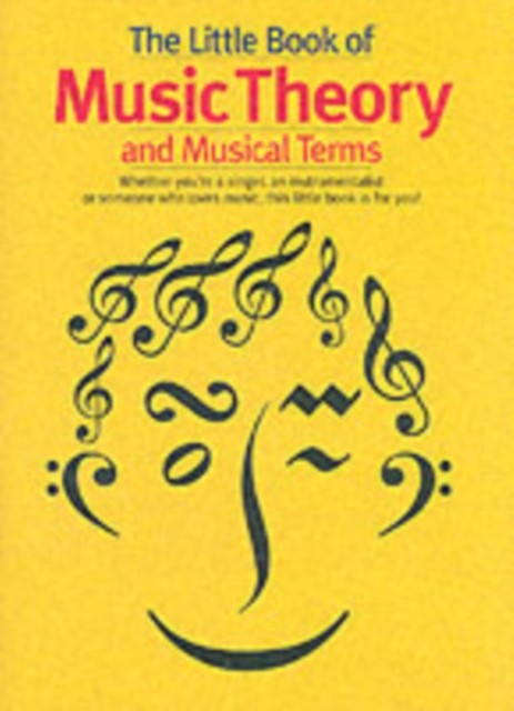 The Little Book Of Music Theory And Musical Terms (Book)