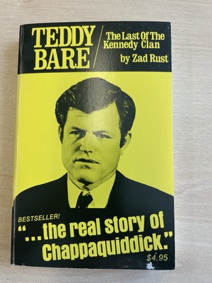 Teddy Bare the last of the Kennedy clan, Zad Rust