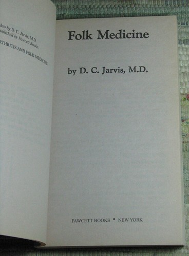 THE FOLK MEDICINE by D. C. Jarvis 1999 Ballantine Paperback Natural Health Care - Picture 4 of 6