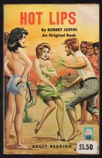 Hot Lips by Robert Justin, Eric Stanton, GGA,Pulp,Vintage Sleaze Paperback, Good