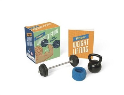 Finger Weightlifting: Get Ripped! (Paperback or Softback)