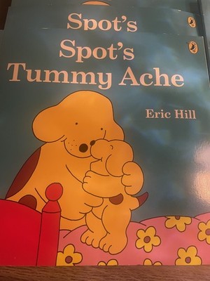 Spit tummy ache , Spot,Eric Hill x6 books kids bedtime reading 