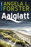 Aalglatt | Ostsee-Krimi | Angela L. Forster | Deutsch | Taschenbuch | 432 S.