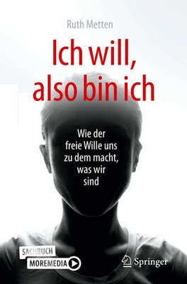 Ruth Metten | Ich will, also bin ich | Taschenbuch | Deutsch (2020) | xiii