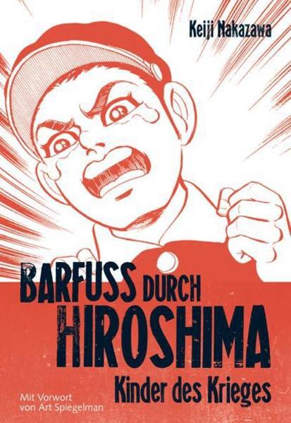 Thumbnail - Barfuss Durch Hiroshima 1 | Keiji Nakazawa | 2011 | Deutsch | Hadashi