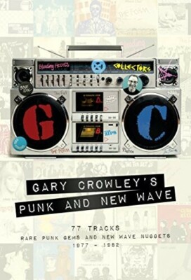 Gary Crowley's Punk & New Wave by Various (CD, 2017)