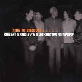 Robert Bradley's Blackwater Surprise -  Time to Discover - Sealed CD - Tramp