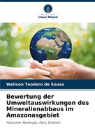Welison Teodoro De Sousa | Bewertung Der Umweltauswirkungen Des...