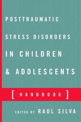 Posttraumatic Stress Disorder in Children and Adolescents: Buch W W NORTON & CO