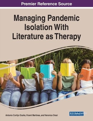 Cortijo Ocaa - Managing Pandemic Isolation With Literature as Therapy - E555z