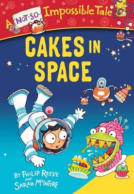 Cakes in Space by Philip Reeve (English) Paperback Book