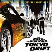 The Fast And The Furious: Tokyo Drift - - (Cd / T)