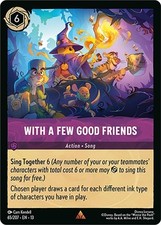 Disney Lorcana With a Few Good Friends 65 Rare AOV NM