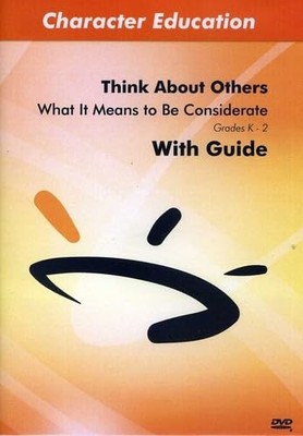 Thinking About Others: Means to Be Considerate
