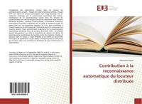 Contribution à La Reconnaissance Automatique Du Locuteur DistribuéE Mohamed Zaia