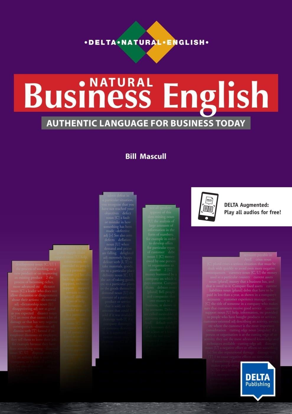 Delta Natural Business English B2-C1. Coursebook with Audio CD Bill Mascull