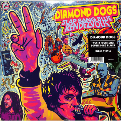 Diamond Dogs / SLAP BANG BLUE RENDEZVOUS (2LP) / Sound Pollution - Wild Kingdom