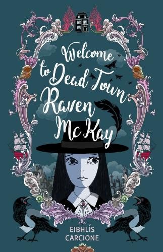 Welcome to Dead Town Raven McKay - Image 6